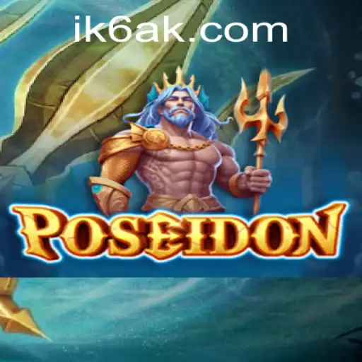 Poseidon: O Novo Jogo de Estratégia Envolvente da ik6.com